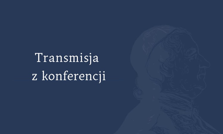 Transmisja z konferencji